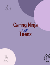 Caring Ninja for Teens Lesson Plans